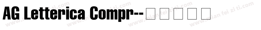AG Letterica Compr-字体转换